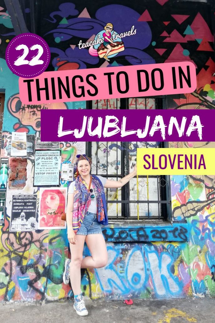 22 Things to do in Ljubljana Slovenia