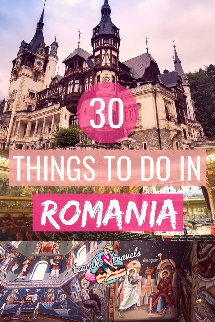 30 Things To Do in Romania