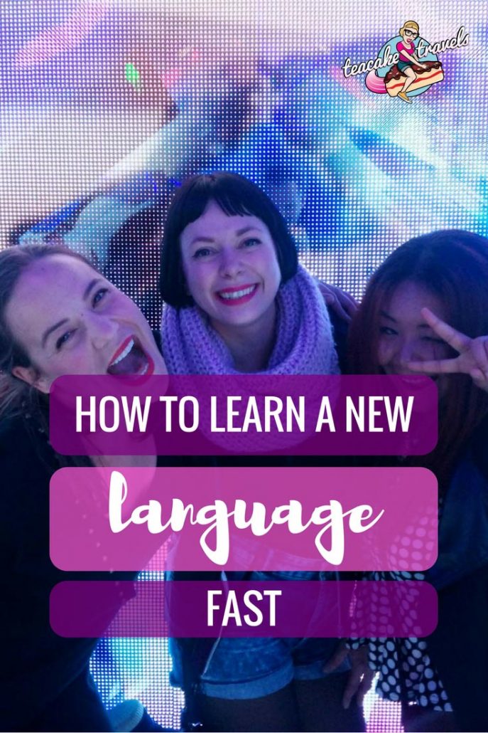 How to learn new language fast