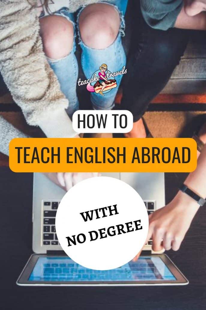 Teaching English Abroad with no degree